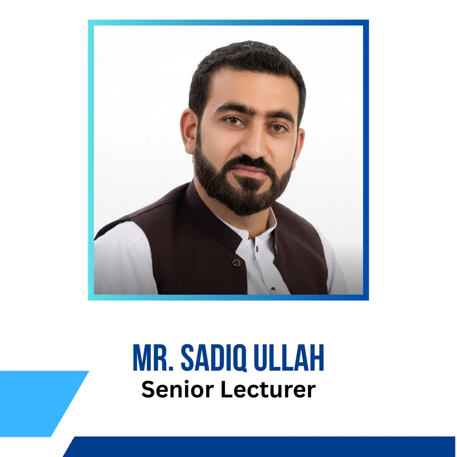 Mr. Sadiq Ullah
