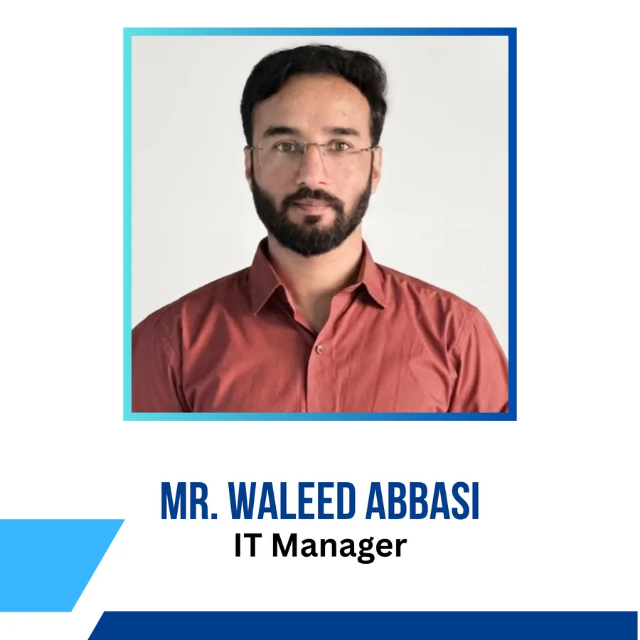 Mr. Waleed Abbasi